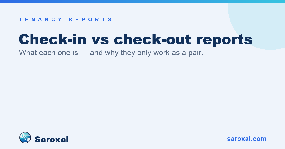 Check-in vs check-out reports guide