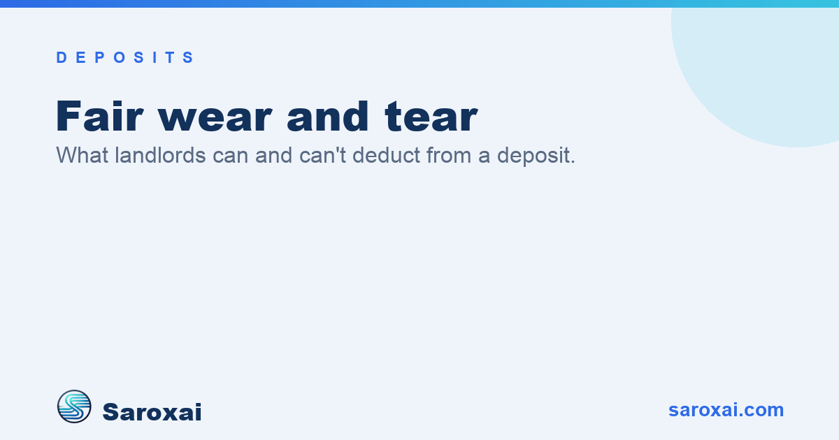 Fair wear and tear guide