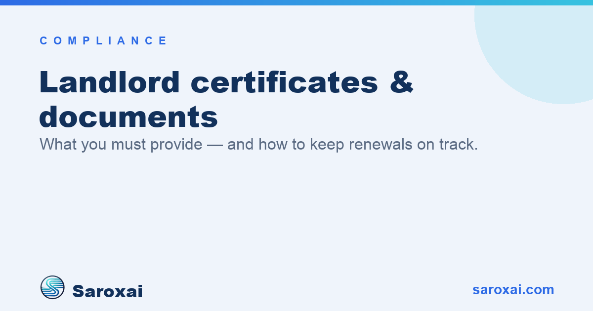 Landlord certificates and documents guide